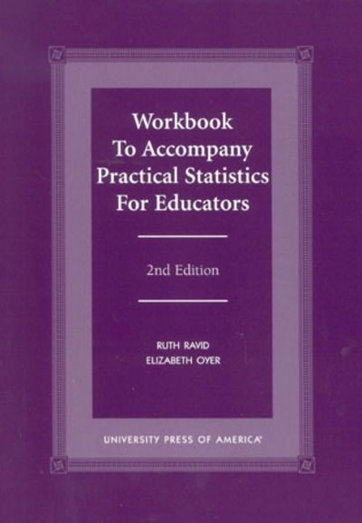 Cover for Ruth Ravid · Workbook to Accompany Practical Statistics for Educators (Paperback Book) [Second edition] (2000)