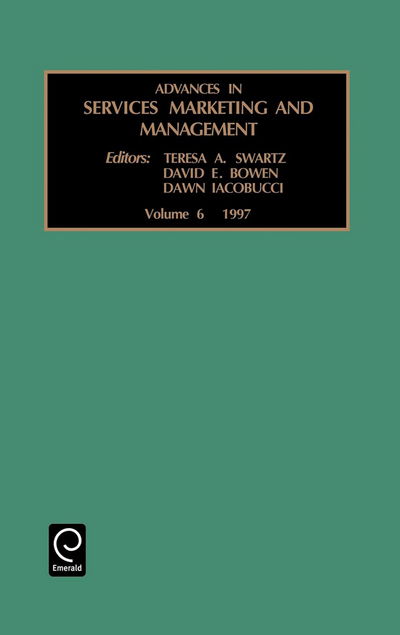 Cover for Dawn Lacobucci · Advances in Services Marketing and Management - Advances in Services Marketing and Management (Hardcover Book) (1997)