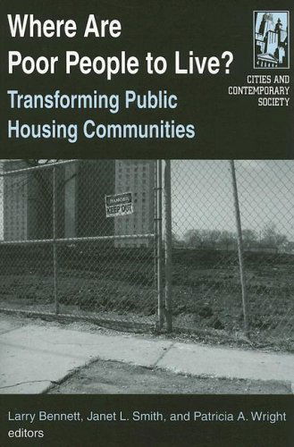 Where are Poor People to Live?: Transforming Public Housing Communities: Transforming Public Housing Communities - Larry Bennett - Books - Taylor & Francis Ltd - 9780765610768 - March 15, 2006