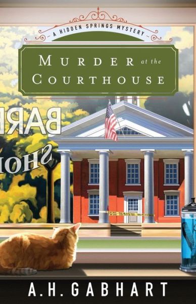 Cover for A. H. Gabhart · Murder at the Courthouse (Paperback Book) (2015)