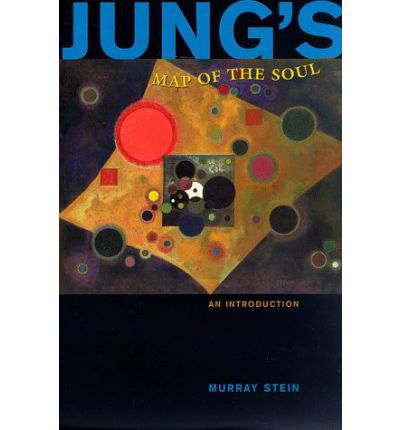 Jung's Map of the Soul: An Introduction - Murray Stein - Books - Open Court Publishing Co ,U.S. - 9780812693768 - February 11, 1999