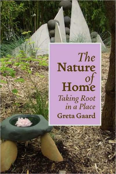 Cover for Greta Gaard · The Nature of Home: Taking Root in a Place (Paperback Book) (2007)