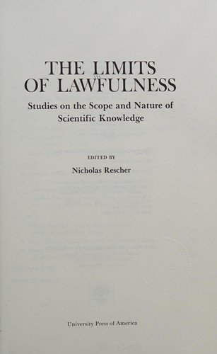 Limits of Lawfulness CB - Rescher - Bøger - Rowman & Littlefield - 9780819131768 - 26. august 1983
