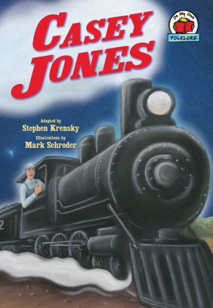 Cover for Mark Schroder · Casey Jones (Paperback Book) (2007)