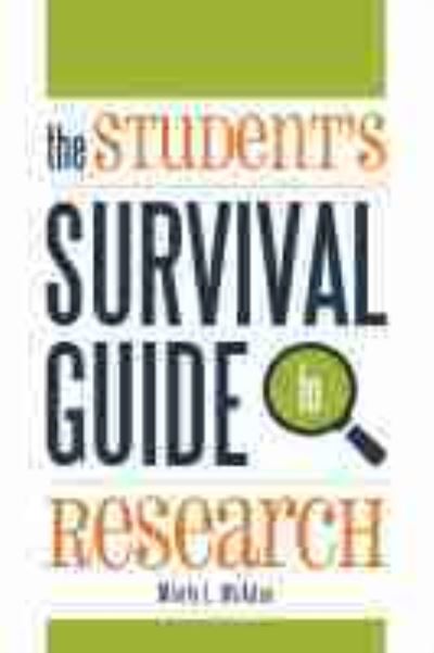 Cover for Monty L. McAdoo · The Student's Survival Guide to Research (Paperback Book) (2015)