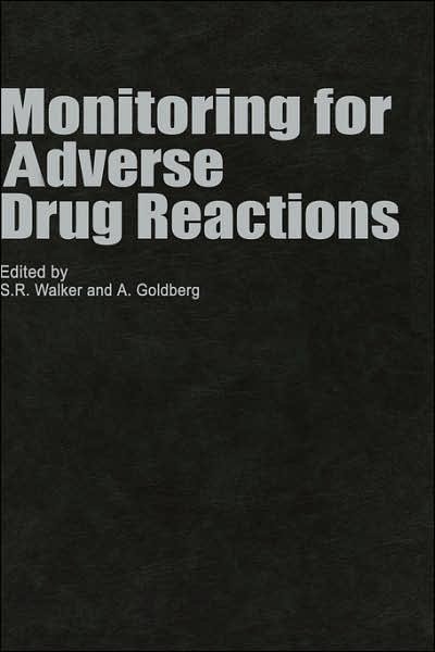 Centre for Medicines Research · Monitoring for Adverse Drug Reactions - CMR Workshop Series (Hardcover Book) [1984 edition] (1985)