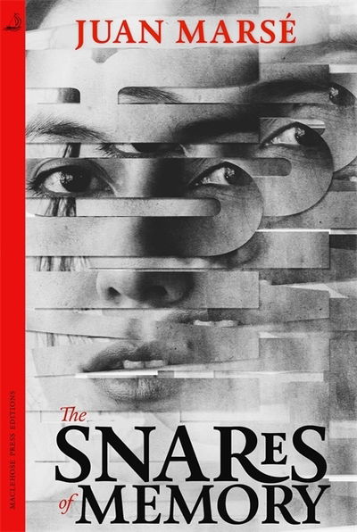 Cover for Juan Marse · The Snares of Memory (Paperback Book) (2019)