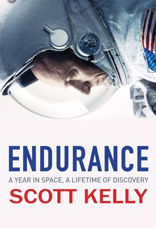 Cover for Scott Kelly · Endurance: A Year in Space, A Lifetime of Discovery (Paperback Bog) (2017)