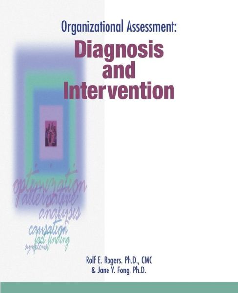 Cover for Rolf Rogers · Organizational Assessment Diagnosis and Intervention (Paperback Book) (2017)