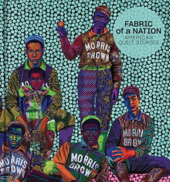 Cover for Pamela A. Parmal · Fabric of a Nation: American Quilt Stories (Hardcover Book) (2021)