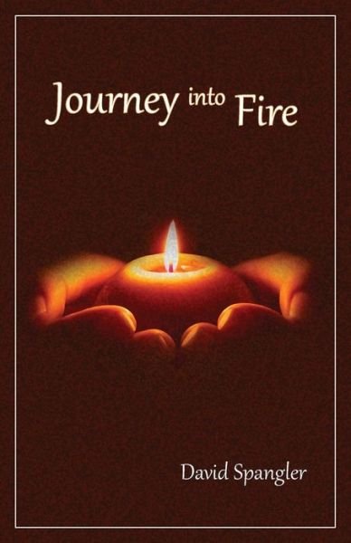 Cover for David Spangler · Journey into Fire (Paperback Book) (2015)