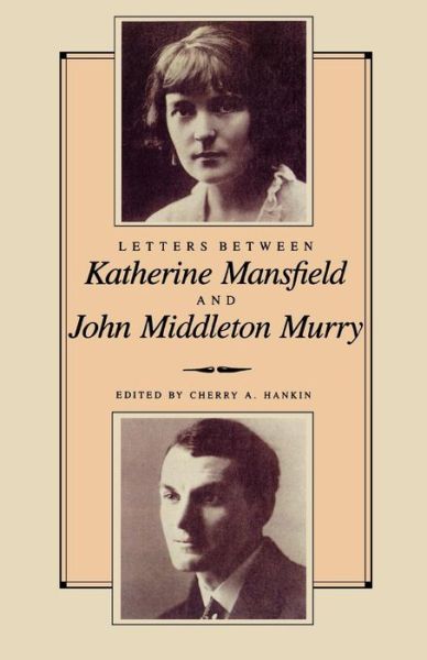 Cover for Cherry Hankin · Letters Between Katherine Mansfield and John Middleton Murray (Pocketbok) (1998)