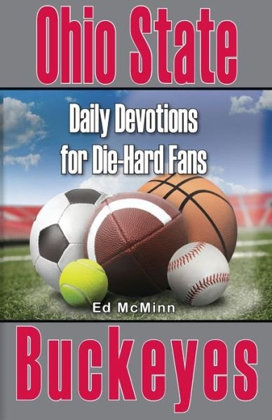 Cover for Ed McMinn · Daily Devotions for Die-Hard Fans Ohio State Buckeyes (Taschenbuch) (2022)