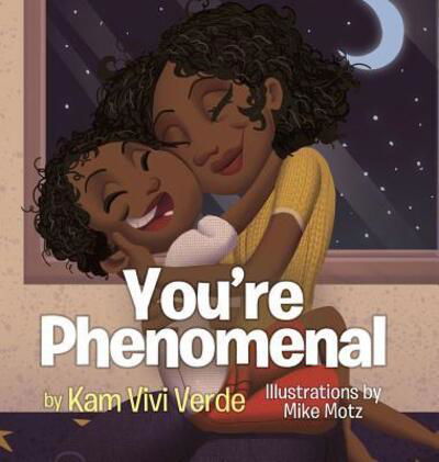 Cover for Kam Vivi Verde · You're Phenomenal (Innbunden bok) (2017)