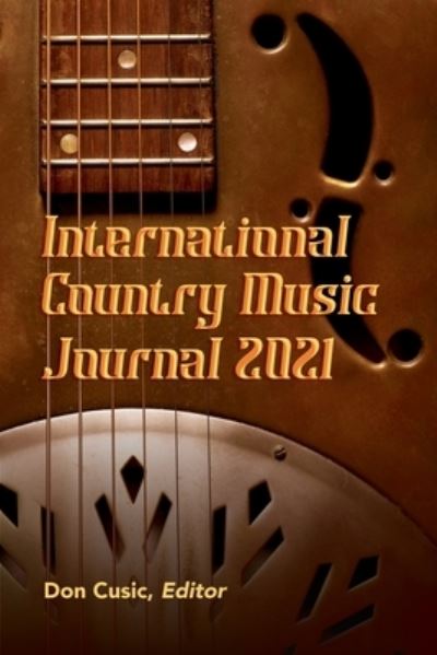 Cover for Dave Sichak · International Country Music Journal 2021 (Paperback Book) (2021)