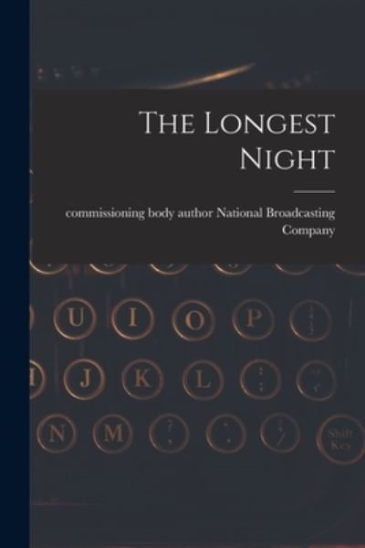 Cover for Author National Broadcasting Company · The Longest Night (Paperback Book) (2021)