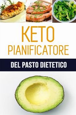 Cover for Blokzan Ink · Keto Pianificatore del Pasto Dietetico (Paperback Bog) (2019)