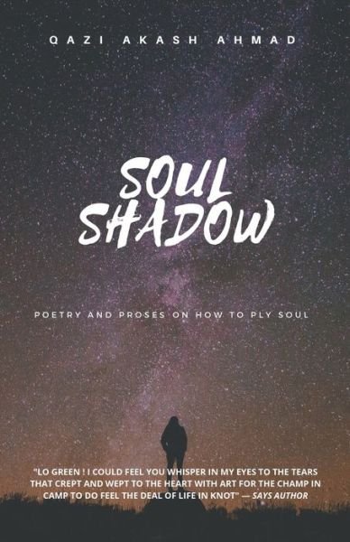 Cover for Qazi Akash Ahmad · Soul Shadow (Pocketbok) (2019)