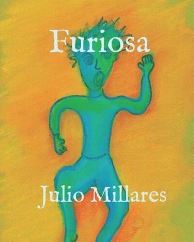 Cover for Julio Millares · Furiosa (Paperback Bog) (2019)