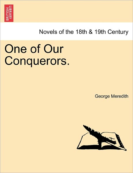 Cover for George Meredith · One of Our Conquerors. (Paperback Book) (2011)