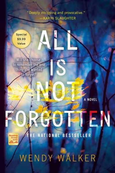 Cover for Wendy Walker · All Is Not Forgotten: A Novel (Paperback Book) (2021)