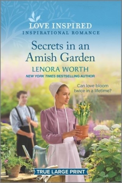 Cover for Lenora Worth · Secrets in an Amish Garden (Paperback Book) (2022)