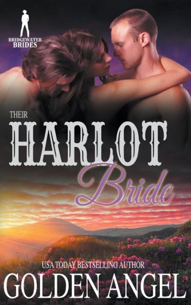 Cover for Golden Angel · Their Harlot Bride (Paperback Book) (2020)