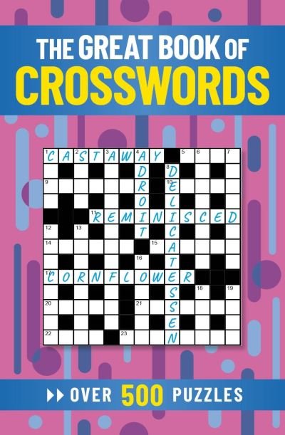 Cover for Eric Saunders · The Great Book of Crosswords: Over 500 Puzzles (Paperback Book) (2022)