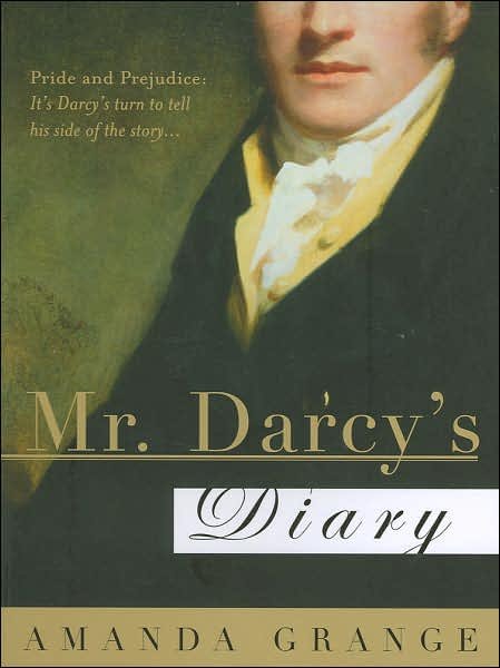 Cover for Amanda Grange · Mr. Darcy's Diary: A Novel (Pocketbok) (2007)