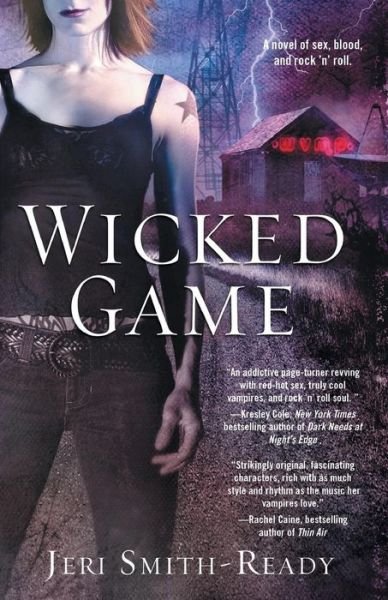 Cover for Jeri Smith-ready · Wicked Game (Pocketbok) [1st Pocket Books Trade Pbk. Ed edition] (2008)