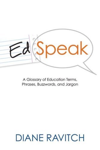 Cover for Diane Ravitch · Edspeak: a Glossary of Education Terms, Phrases, Buzzwords, and Jargon (Gebundenes Buch) (2007)