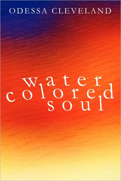 Cover for Odessa Cleveland · Water Colored Soul (Pocketbok) (2008)