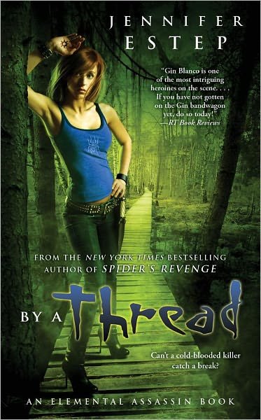 Cover for Jennifer Estep · By a Thread - Elemental Assassin (Pocketbok) [Original edition] (2012)