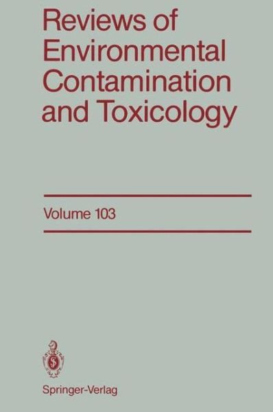 Cover for George W. Ware · Reviews of Environmental Contamination and Toxicology: Continuation of Residue Reviews - Reviews of Environmental Contamination and Toxicology (Paperback Book) [Softcover reprint of the original 1st ed. 1988 edition] (2011)