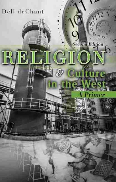 Cover for Dell Dechant · Religion and Culture in the West: A Primer (Paperback Book) [Second edition] (2015)