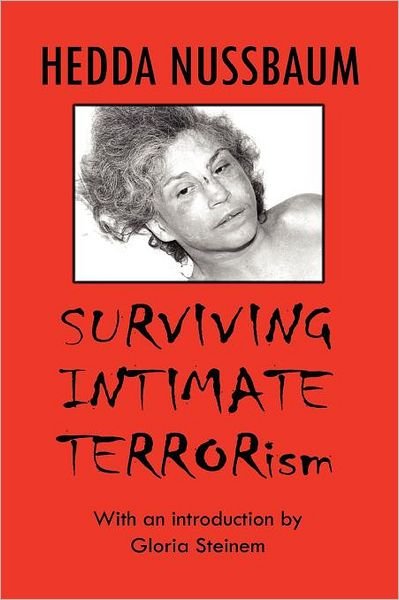 Cover for Hedda Nussbaum · Surviving Intimate Terrorism (Pocketbok) (2012)