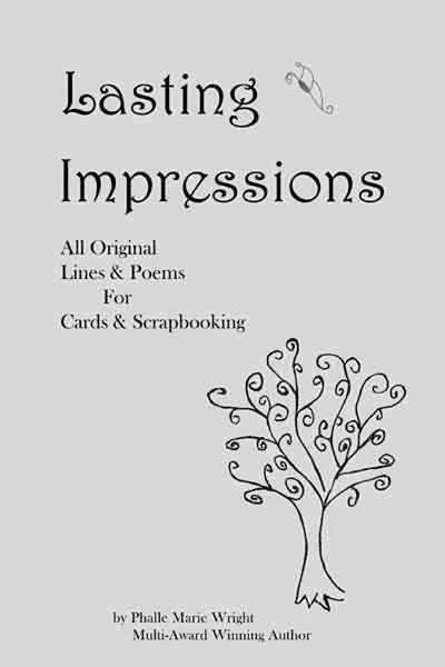 Cover for Phalle Wright · Lasting Impressions: All Original Lines &amp; Poems for Cards &amp; Scrapbooking (Taschenbuch) (2012)
