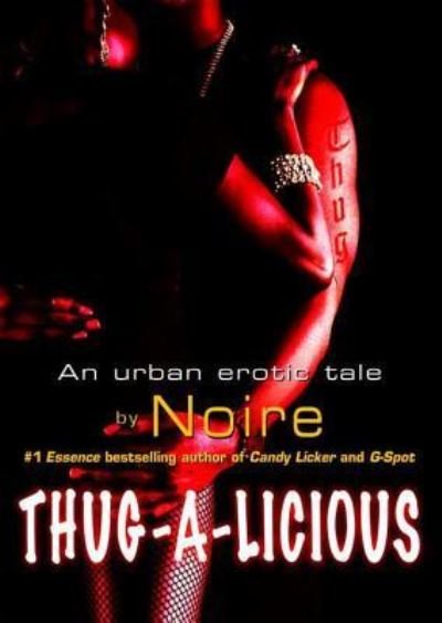 Cover for Noire · Thug-A-Licious (N/A) (2013)