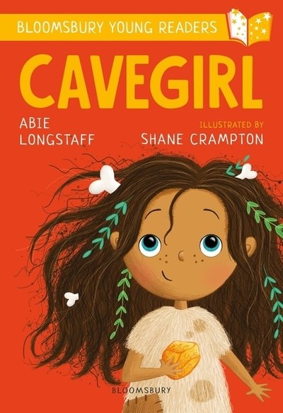 Cover for Abie Longstaff · Cavegirl: A Bloomsbury Young Reader: Turquoise Book Band - Bloomsbury Young Readers (Paperback Bog) (2019)