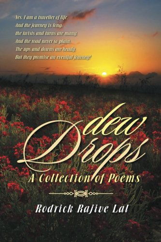 Cover for Rodrick Rajive Lal · Dew Drops: a Collection of Poems (Paperback Book) (2014)