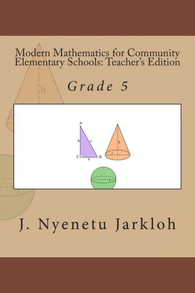 Cover for Mr J Nyenetu Jarkloh · Modern Mathematics for Community Elementary Schools (Grade 5): Teacher's Edition (Paperback Book) (2013)