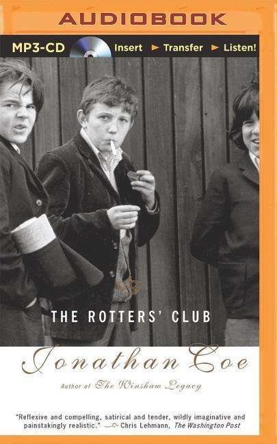 Cover for Jonathan Coe · The Rotters' Club (MP3-CD) (2014)