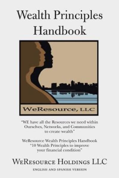Cover for Weresource Holdings Ll · Wealth Principles Handbook (Paperback Bog) (2013)