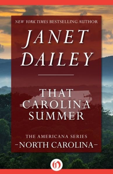 Cover for Janet Dailey · That Carolina Summer: North Carolina - The Americana Series (Paperback Book) (2014)