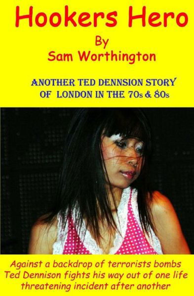 Cover for Sam Worthington · Hookers Hero (Paperback Book) (2014)