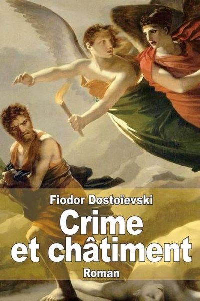 Cover for Fiodor Dostoievski · Crime et Chatiment (Paperback Bog) (2014)