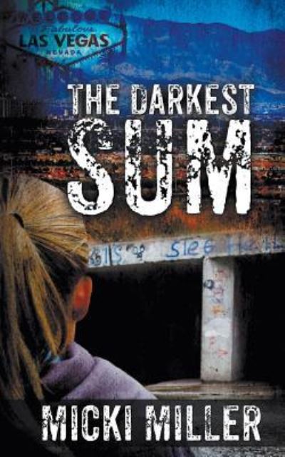 Cover for Micki Miller · The Darkest Sum (Paperback Book) (2018)