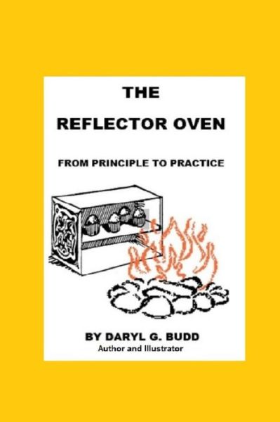 Cover for Daryl G Budd · The Reflector Oven - from Principle to Practise (Paperback Book) (2015)