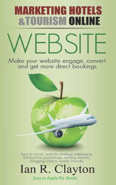 Cover for Ian R Clayton · WEBSITE Strategies - Inspire, Engage, Convert (Paperback Book) (2017)