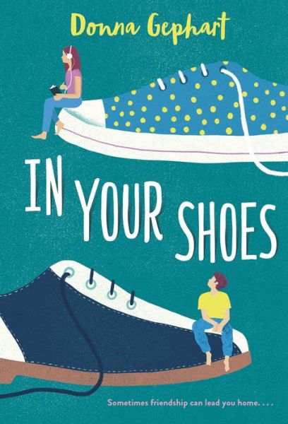 Cover for Donna Gephart · In Your Shoes (Taschenbuch) (2020)